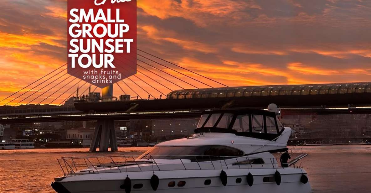 Istanbul: Small-Group Luxury Yacht Sunset Cruise w/ Snacks - A Bosphorus sunset cruise that costs less than a night out
