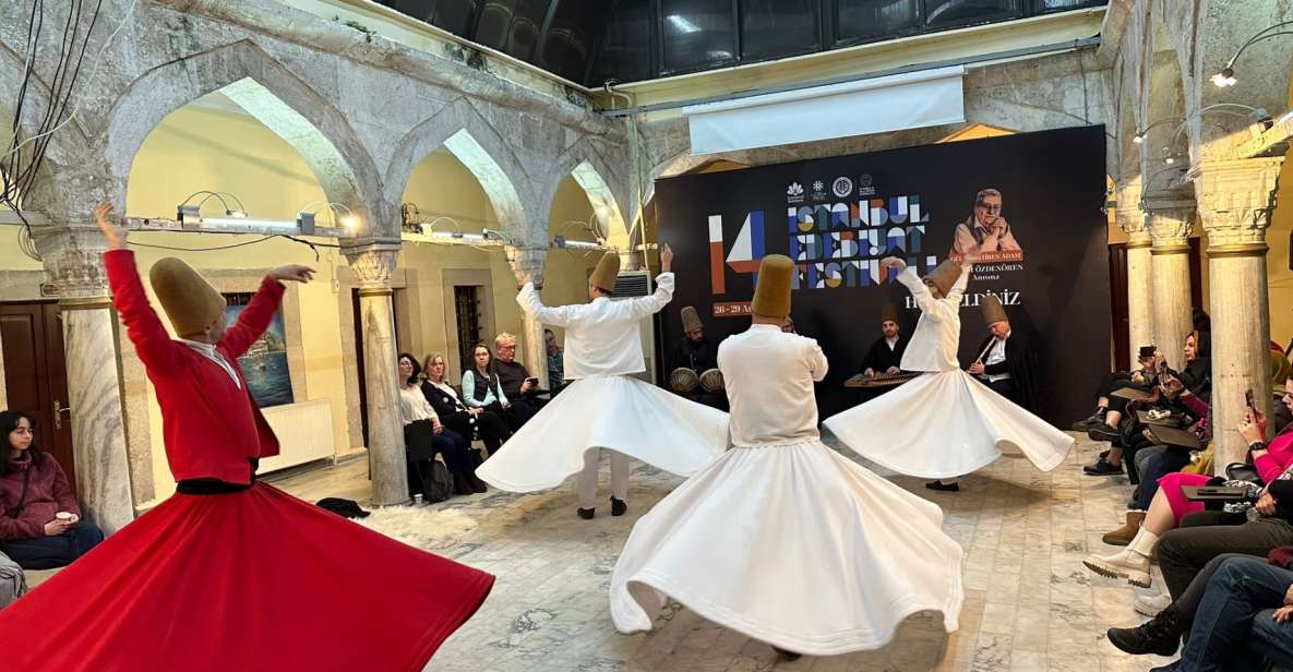Istanbul: Whirling Dervishes Ceremony and Mevlevi Sema - How the 60-minute ceremony unfolds (and what to watch)